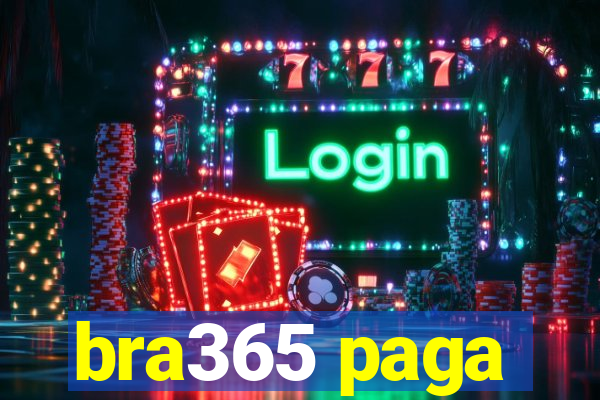 bra365 paga